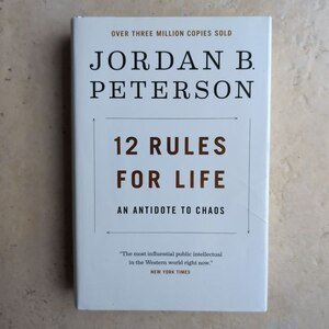 12 Rules for Life by Jordan B. Peterson