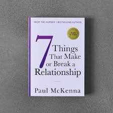 7 things that make or break a relationship – Paul Mckenna