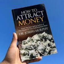 How to Attract Money – Joseph Murphy