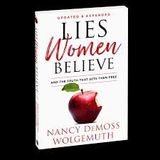 Lies women believe- Nancy Leigh